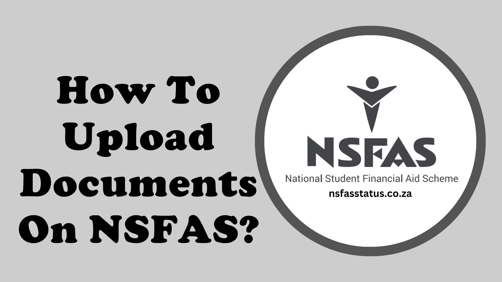 How To Upload Documents On NSFAS?