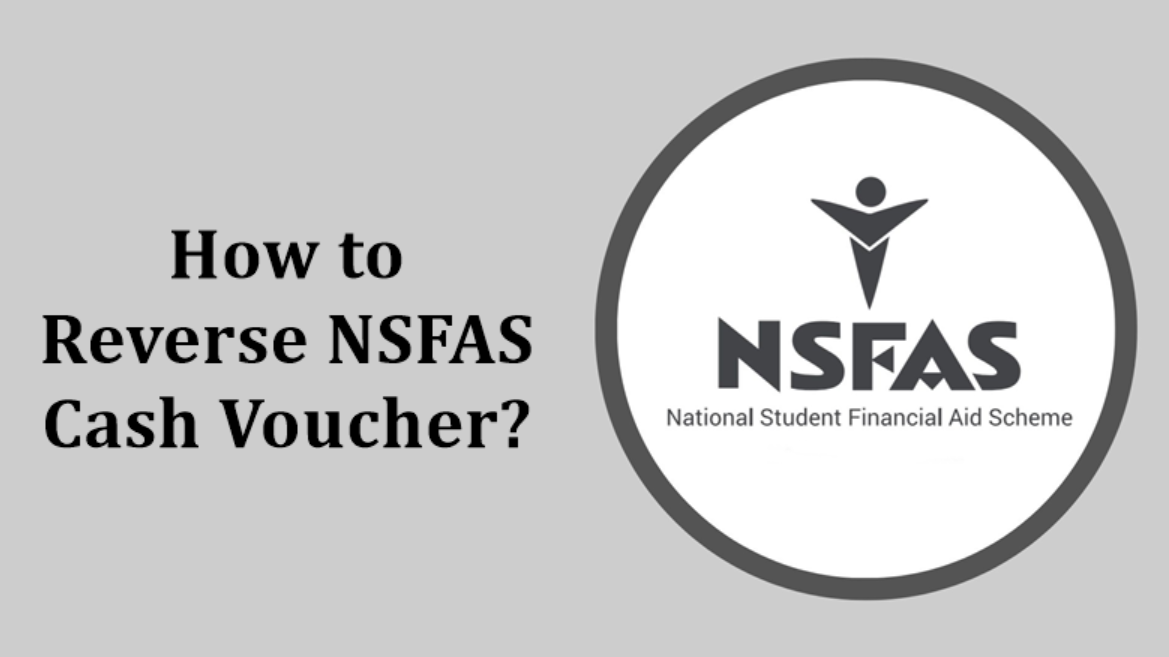 How to Reverse NSFAS Cash Voucher?